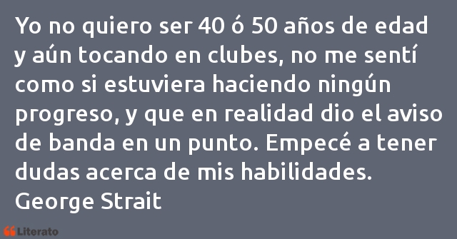 Frases de George Strait