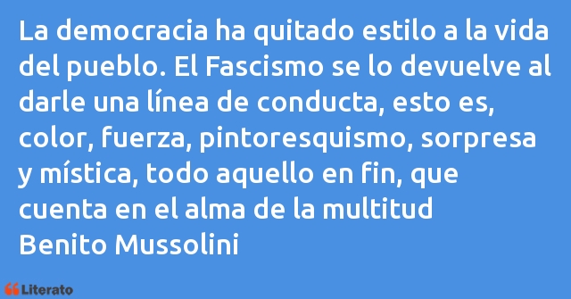 Frases de Benito Mussolini