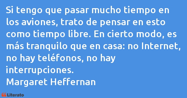 Frases de Margaret Heffernan