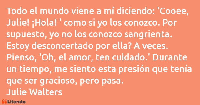 Frases de Julie Walters