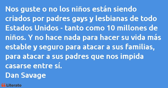Frases de Dan Savage