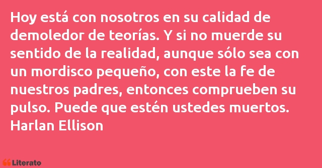 Frases de Harlan Ellison