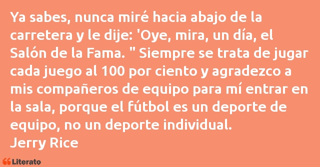 Frases de Jerry Rice