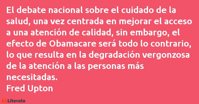 Frases de Fred Upton