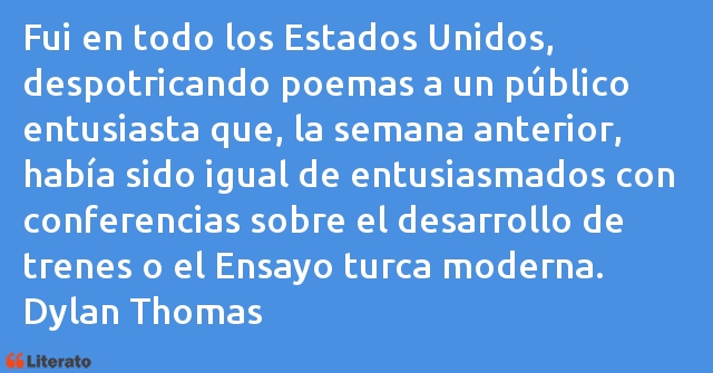 Frases de Dylan Thomas