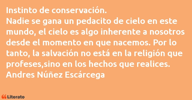 Frases de Andres Núñez Escárcega