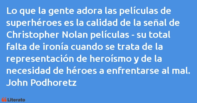 Frases de John Podhoretz