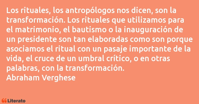 Frases de Abraham Verghese