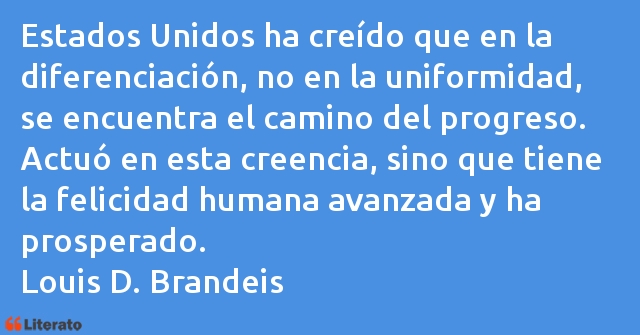 Frases de Louis D. Brandeis