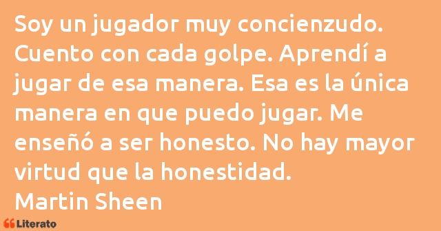 Frases de Martin Sheen