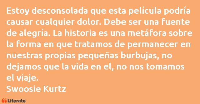 Frases de Swoosie Kurtz