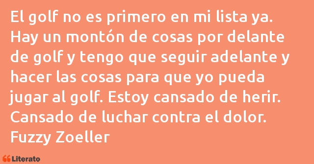 Frases de Fuzzy Zoeller