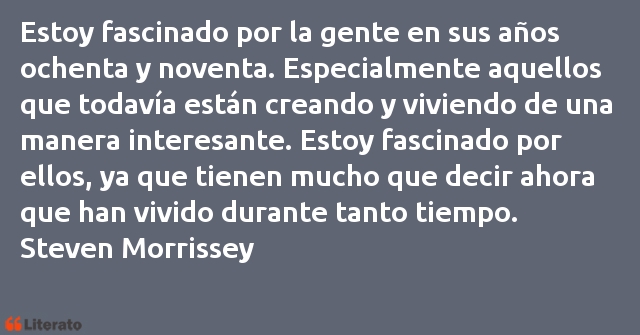 Frases de Steven Morrissey