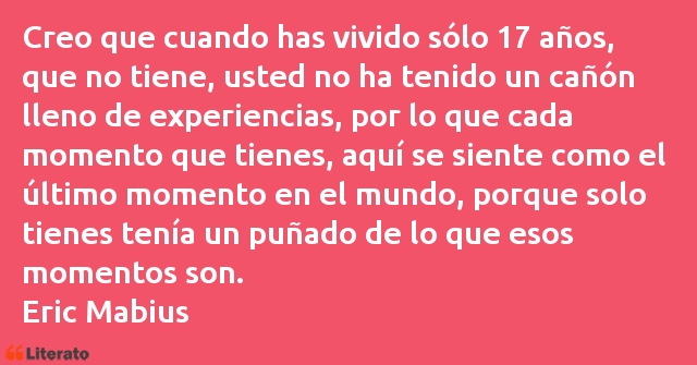 Frases de Eric Mabius