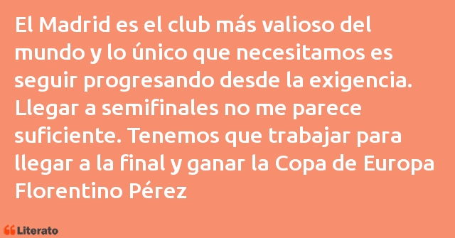 Frases de Florentino Pérez