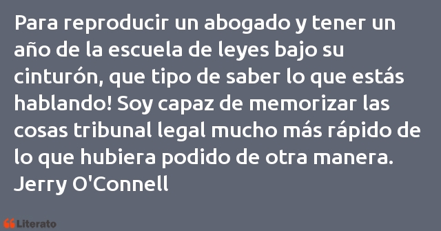 Frases de Jerry O'Connell