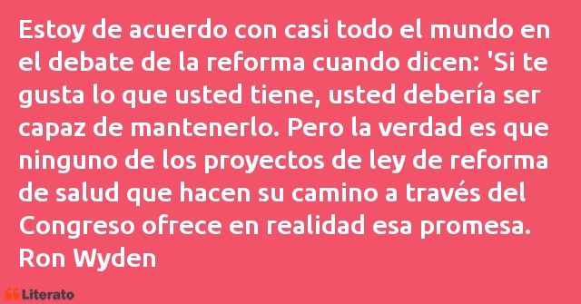 Frases de Ron Wyden