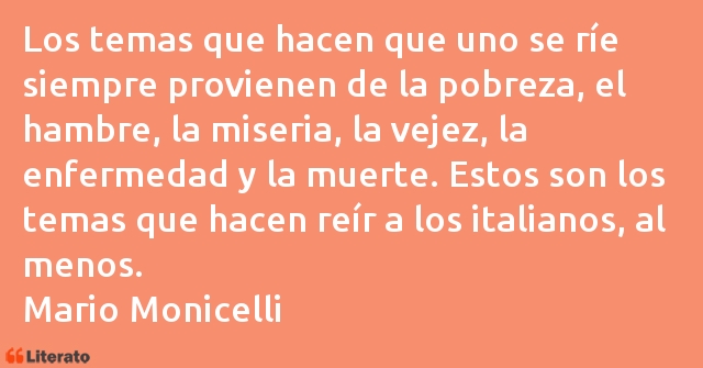 Frases de Mario Monicelli