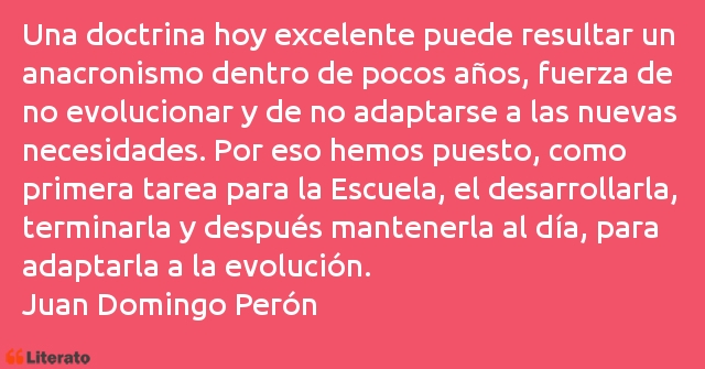 Frases de Juan Domingo Perón