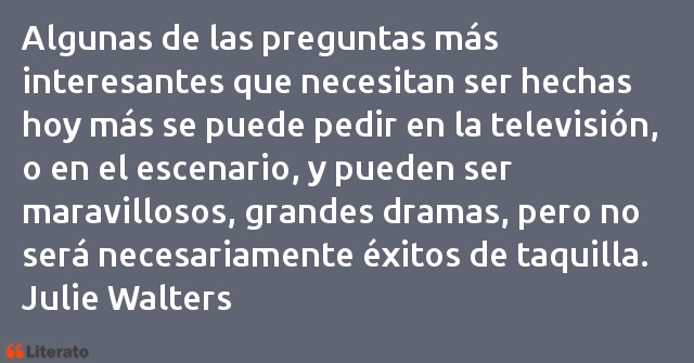 Frases de Julie Walters