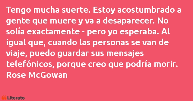 Frases de Rose McGowan