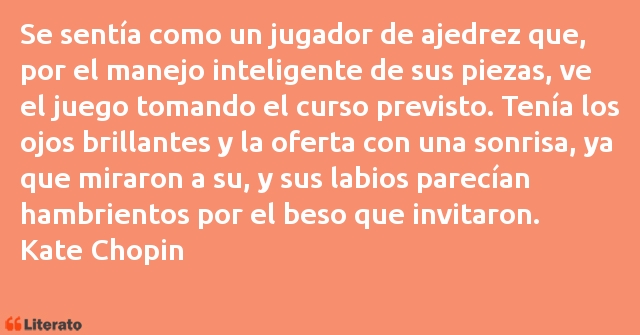 Frases de Kate Chopin