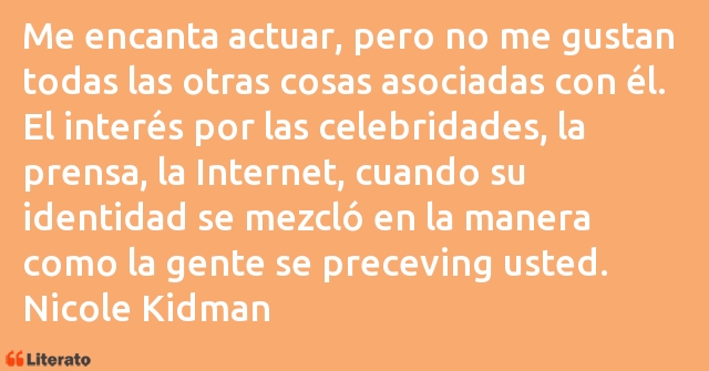 Frases de Nicole Kidman
