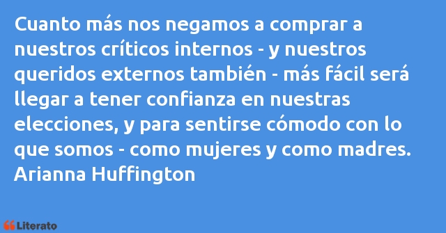 Frases de Arianna Huffington