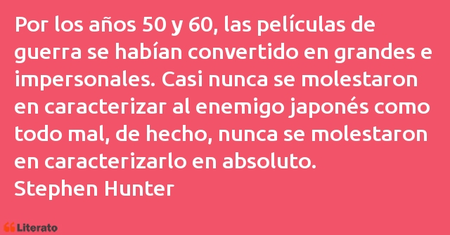 Frases de Stephen Hunter