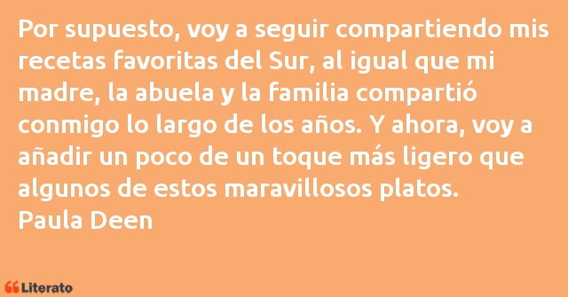 Frases de Paula Deen