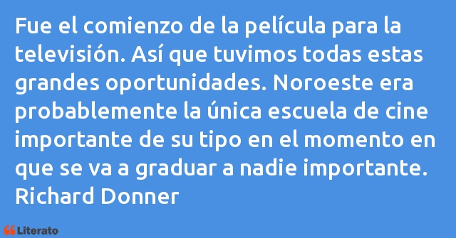 Frases de Richard Donner