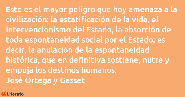 Frases de José Ortega y Gasset