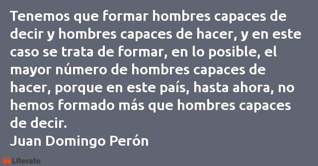 Frases de Juan Domingo Perón