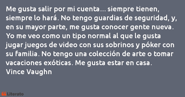 Frases de Vince Vaughn