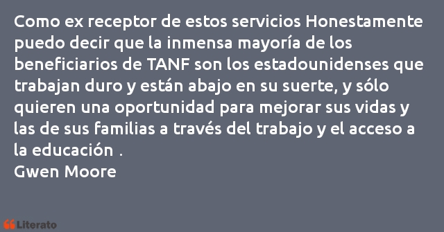 Frases de Gwen Moore