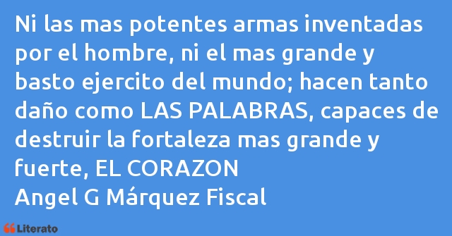 Frases de Angel G Márquez Fiscal