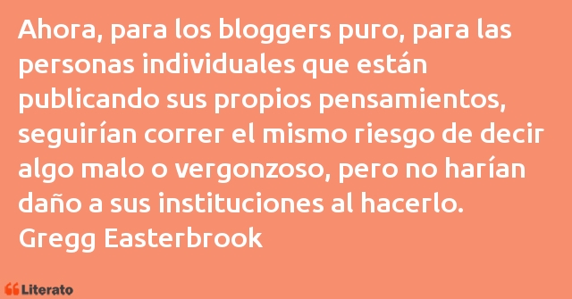 Frases de Gregg Easterbrook