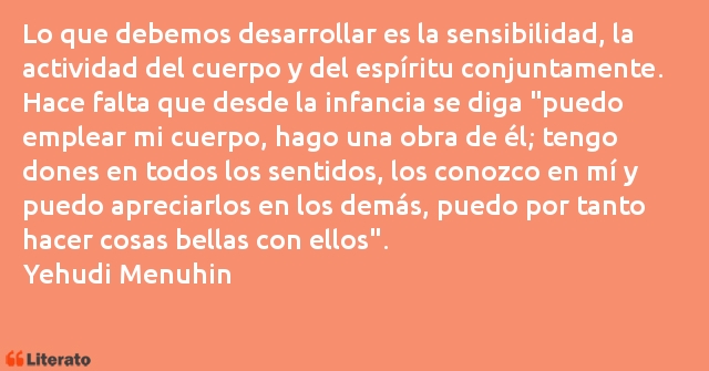 Frases de Yehudi Menuhin