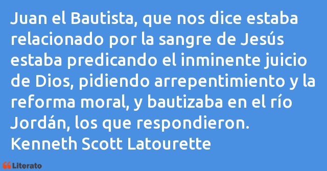 Frases de Kenneth Scott Latourette