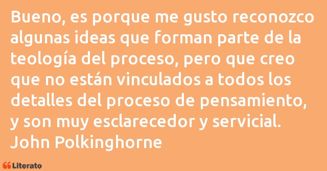 Frases de John Polkinghorne