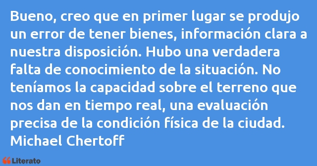 Frases de Michael Chertoff