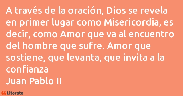 Frases de Juan Pablo II