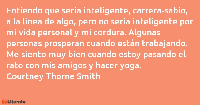 Frases de Courtney Thorne Smith