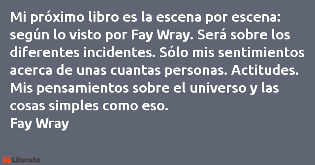 Frases de Fay Wray