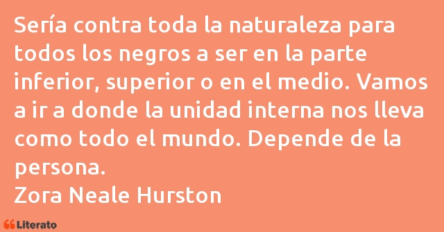 Frases de Zora Neale Hurston