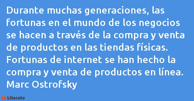 Frases de Marc Ostrofsky