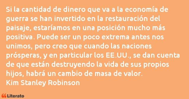 Frases de Kim Stanley Robinson