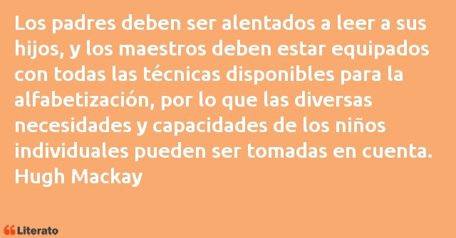 Frases de Hugh Mackay