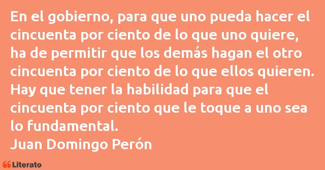 Frases de Juan Domingo Perón