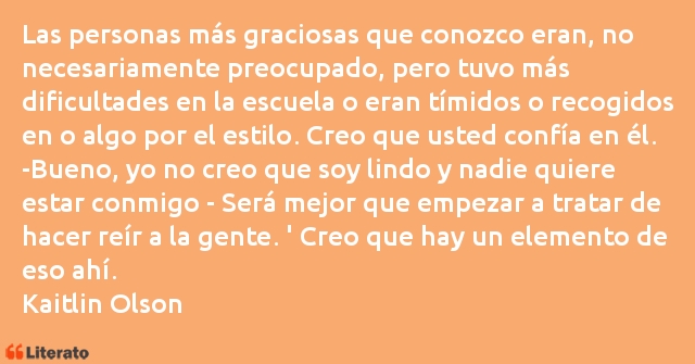 Frases de Kaitlin Olson